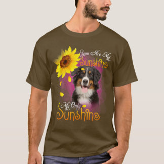 T-shirt My Sunshine Bernese Mountain Dog With Sunflowers