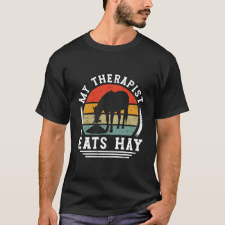 T-shirt My Therapist Eats Hay Horse Rider Horses
