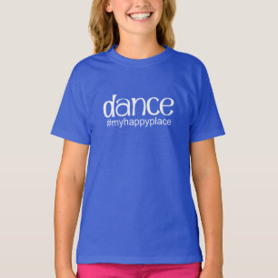 T-shirt #myhappyplace de danse - royal
