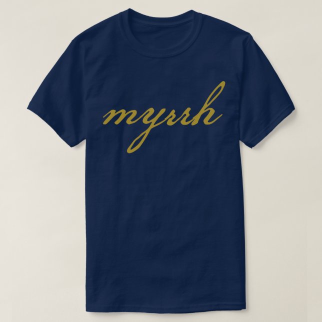 T-shirt Myrrh Cadeau de Noël Typographie minimale Écriture (Design devant)