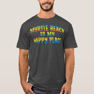 T-shirt MYRTLE BEACH, UNE PLAGE colorée, EST MON ENDROIT B