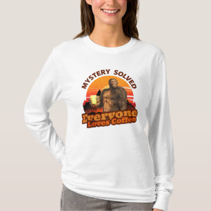 T-shirt Mystère résolu tout le monde aime le café Bigfoot