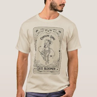 T-shirt Mystic Late Bloomer Tee