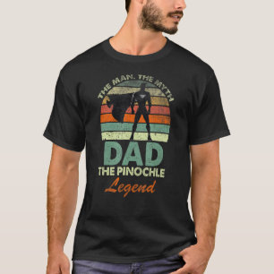 T-shirt Mythe vintage Légende Papa Pinochle Joueur Penuchl