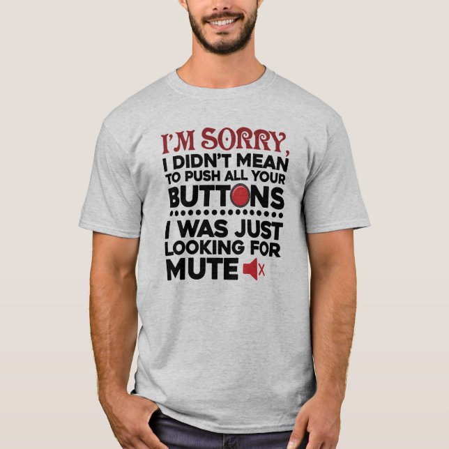 T-shirt N'a pas voulu dire de pousser vos boutons Sac Sarc (Devant)