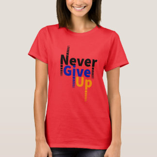 T-shirt n'abandonne jamais
