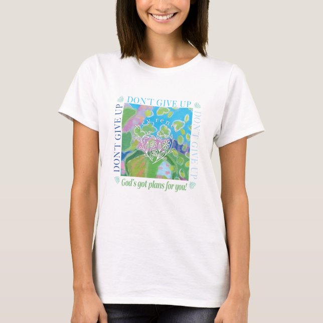 T-shirt N'abandonne pas (Devant)