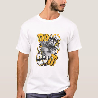 T-shirt N'abandonne pas l'effort