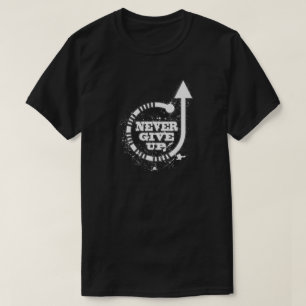 T-shirt N'abandonnez jamais