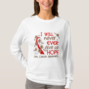 T-shirt N'abandonnez jamais le Cancer oral de l'espoir 4