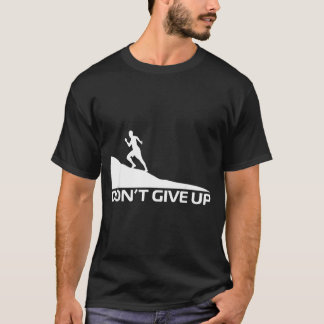 T-shirt N'abandonnez pas