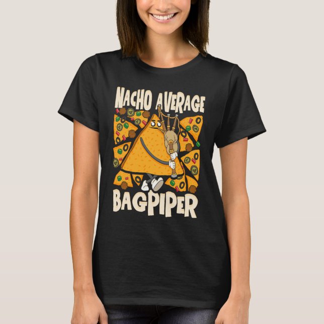 T-shirt Nacho Average Bagpiper Cinco De Mayo Musician Bagp (Devant)