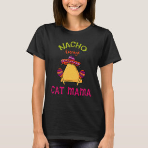 T-shirt Nacho Average Cat Mama Mexican Cinco De Mayo Cat M