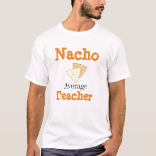 T-shirt Nacho Enseignant moyen