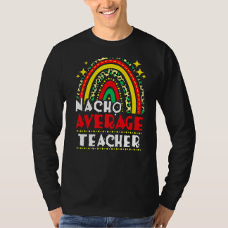 T-shirt Nacho Enseignant Moyen Cinco De Mayo Fiesta Mexica