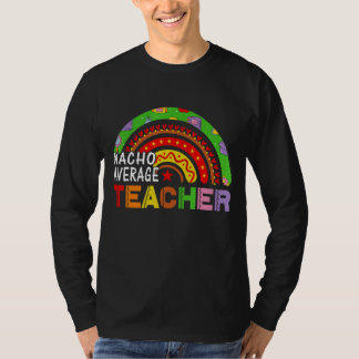 T-shirt Nacho Moyen Enseignant Cinco De Mayo Pour Moi Ense