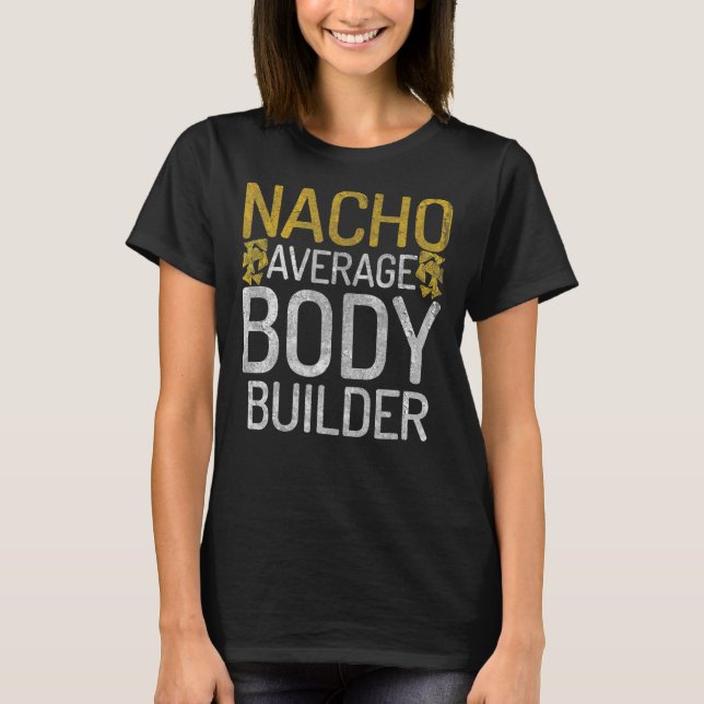 T-shirt Nacho Moyenne Body Builder Gym entraînement Mexica (Devant)
