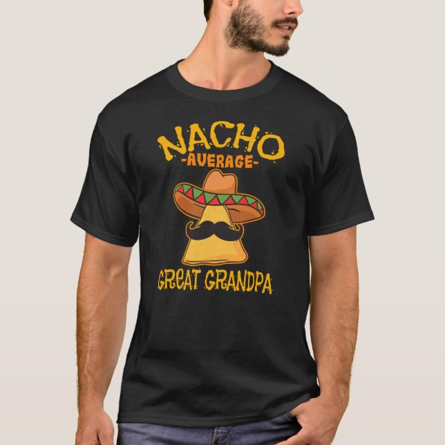 T-shirt Nacho Moyenne Grand Grand Grand-Père Cinco de (Devant)