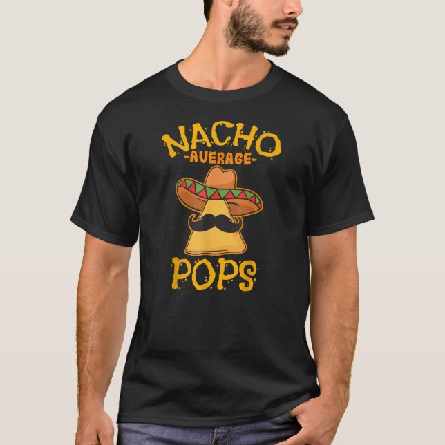 T-shirt Nacho Moyenne Pops Père Papa Papa Papa Papa Papa P (Devant)