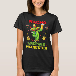 T-shirt Nacho Moyenne Prix Funny Cinco De Mayo Mexica