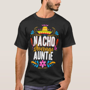 T-shirt Nacho Tante Moyenne Cinco De Mayo Meican Correspon