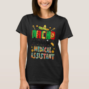 T-shirt Nachos Assistant Médicale Moyen Cinco De Mayo Nu