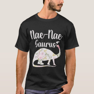 T-shirt Nae Nae Saurus Grand-mère Fête des Mères Thanksgiv