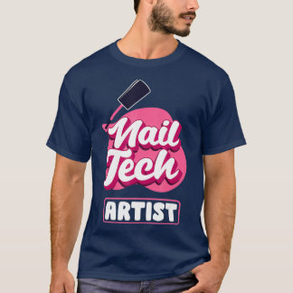 T-shirt Nail Polish Pedicurist Manicurist Nail Tech