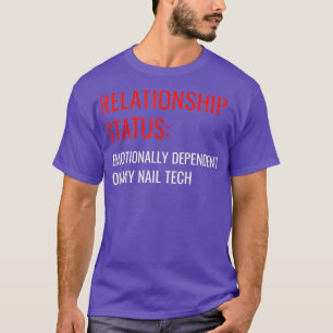 T-shirt Nail Tech Relation Statut Artiste manicuriste