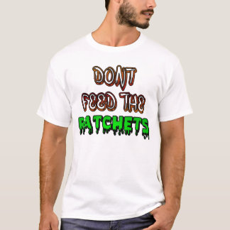 T-shirt N'alimentez pas les rochets !