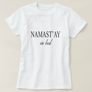 T-SHIRT NAMASTAY EN LIT