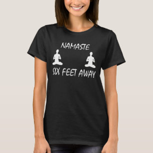 T-shirt Namaste À Six Mètres