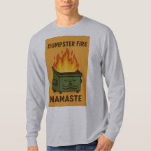 Namaste Fire Dumpster