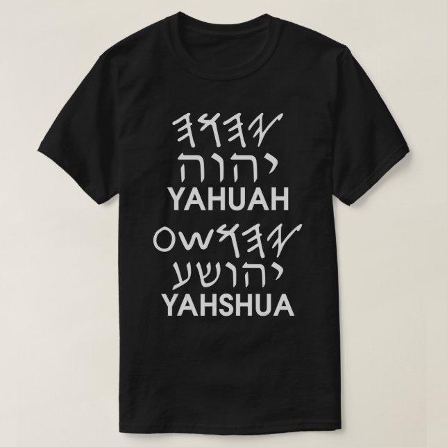 T-shirt Names YAHUAH YAHSHUA Paleo Hebrew  (Design devant)