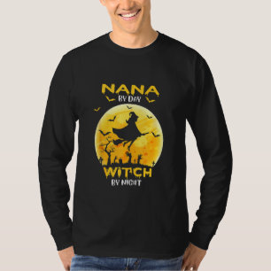 T-shirt Nana By Day Sorcière By Night Halloween Costume
