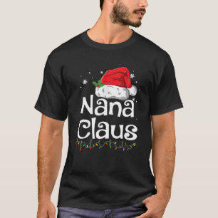 T-shirt Nana Claus Pajama de Noël Famille Correspondant No