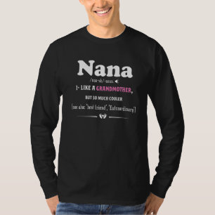 T-shirt Nana Comme Grand-Mère Seulement Beaucoup Glacière 