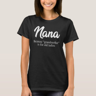 T-shirt Nana Définition Grandma Faire-part Nana Mother