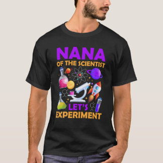 T-shirt Nana, du scientifique scientifique scientifique sc