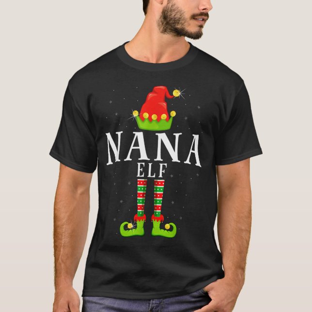 T-shirt Nana Elf Christmas Matching Xmas Pajama  (Devant)