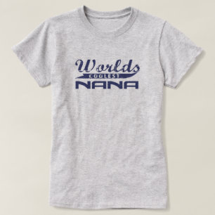 T-shirt Nana la plus fraîche du monde