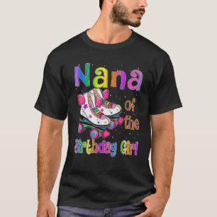 T-shirt Nana of Birthday Girls Rolling Skate Birthday Fami