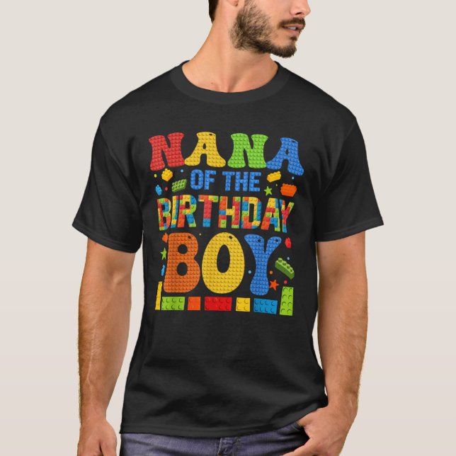 T-shirt Nana Of The Birthday Boy Building Block Birthday P (Devant)