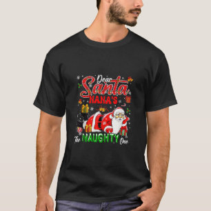 T-shirt Nana s Naughty One Christmas Père Noël Matching Fu