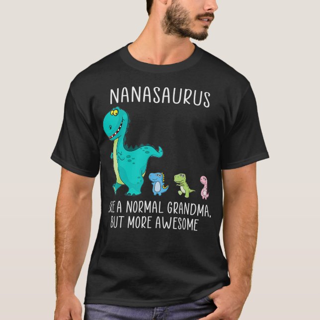 T-shirt Nanasaurus comme une grand-mère normale mais plus (Devant)