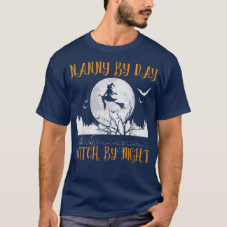 T-shirt Nanny By Day Witch By Night Femmes Halloween