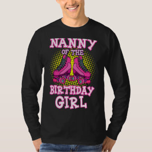 T-shirt Nanny Of The Birthday Girl Roller Skates Anniversa