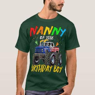 T-shirt Nanny The Birthday Boy Monster Truck Birthday Part