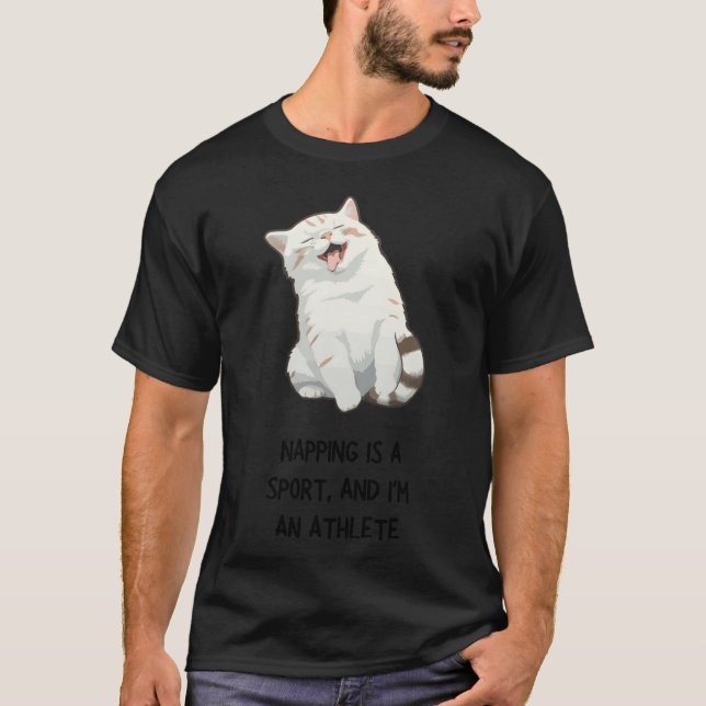 T-shirt Naping is a sport and im an athlete gift (Devant)