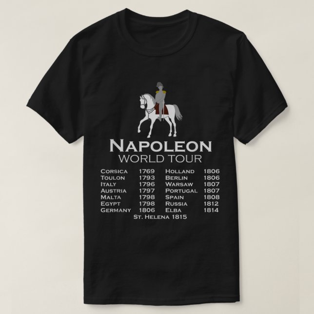 T-shirt Napoleon Bonaparte World Tour History Plaisanterie (Design devant)